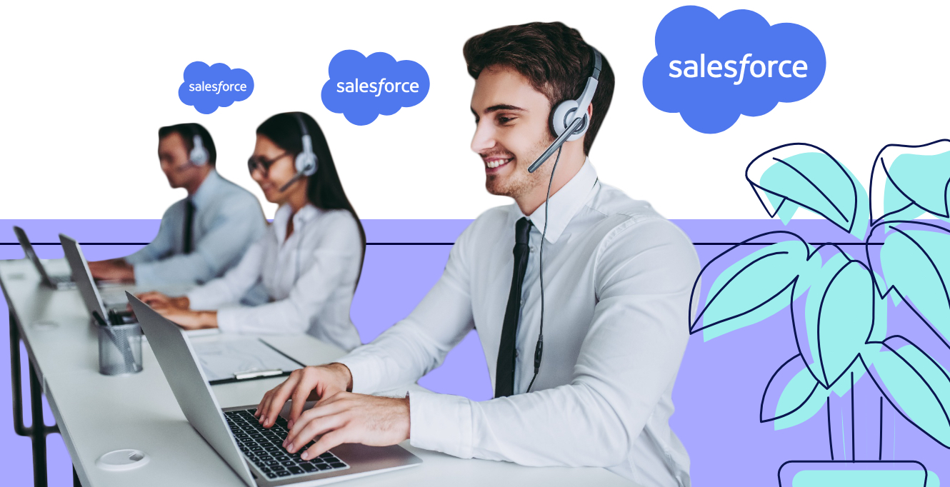 7 benefits of integrating your phone system with Salesforce